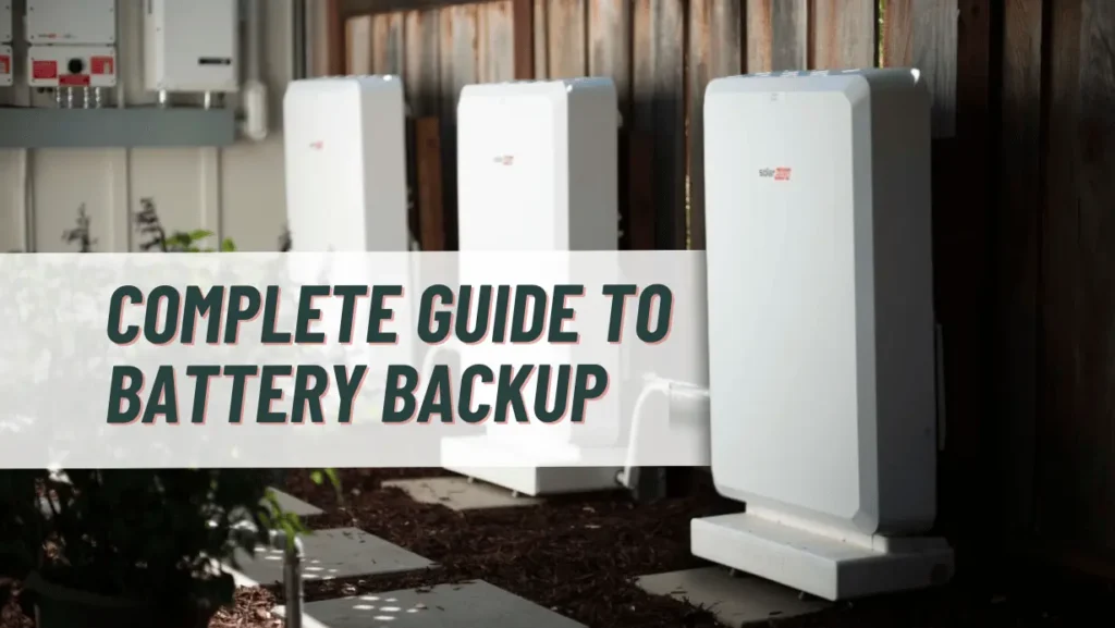 complete guide to battery backup